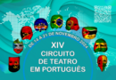 SÃO PAULO RECEBE A XIV EDIÇÃO DO CIRCUITO DE TEATRO EM PORTUGUÊS