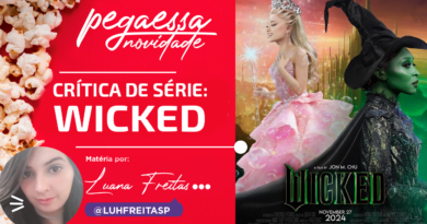 Pega Essa Dica – Wicked