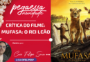 Pega Essa Dica: Mufasa: O Rei Leão