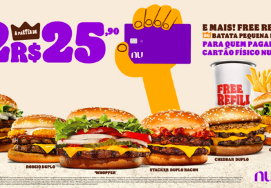 Burger King® e Nubank se unem em campanha inédita